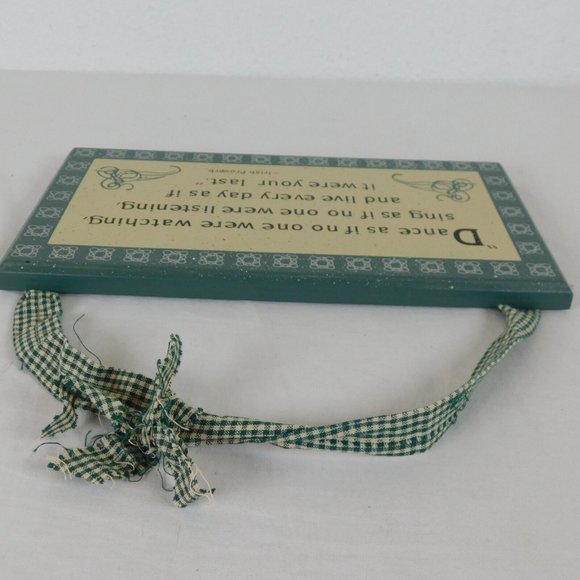 Irish Proverb Dance No One Watching Sing Green Wood Wall Plaque 11"x6" Hanging - Picture 4 of 7
